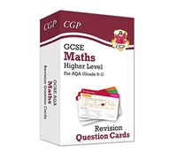 GCSE Maths AQA Revision Question Cards - Higher: (CGP AQA GCSE Maths)