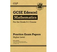 GCSE Maths Edexcel Practice Papers: Higher: (CGP Edexcel GCSE Maths)
