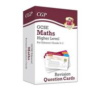 GCSE Maths Edexcel Revision Question Cards - Higher: (CGP Edexcel GCSE Maths)