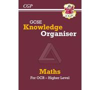 GCSE Maths OCR Knowledge Organiser - Higher