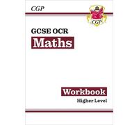 GCSE Maths OCR Workbook: Higher