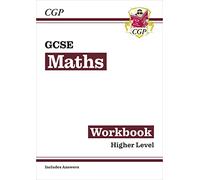 GCSE Maths Workbook: Higher (includes Answers): for the 2027 and 2028 exams