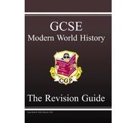 GCSE Modern World History Revision Guide: Pt. 1 & 2