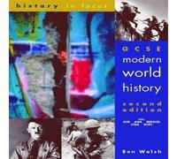 GCSE Modern World History, Second Edition Student Book Ben Walsh Multi One Size