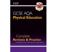 GCSE Physical Education AQA Complete Revision & Practice (with Online Edition and Quizzes)