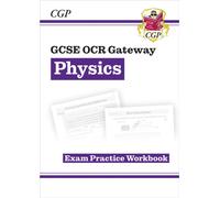 GCSE Physics OCR Gateway Exam Practice Workbook