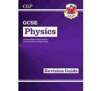 GCSE Physics Revision Guide inc Online Edition, Videos & Quizzes