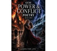 GCSE Power & Conflict Poetry Guide: Learn For Life