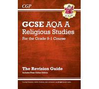 GCSE Religious Studies: AQA A Revision Guide (with Online Edition): (CGP AQA A GCSE RS)
