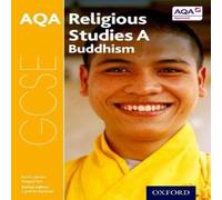 GCSE Religious Studies for AQA A: Buddhism Book Kevin James Multi One Size