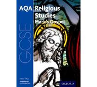 GCSE Religious Studies for AQA: St Mark's Gospel