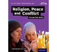 GCSE Religious Studies for Edexcel B: Religion, Peace and Conflict through Christianity