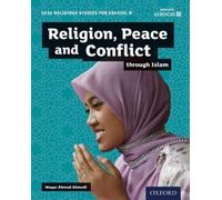 GCSE Religious Studies for Edexcel B: Religion, Peace and Conflict through Islam