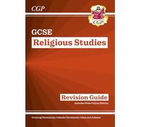 GCSE Religious Studies: Revision Guide (with Online Edition): perfect for the 2027 and 2028 exams (CGP GCSE RS)