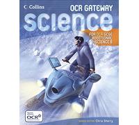 GCSE Science for OCR B - Gateway Science - Additional Science Student Book (GCSE Science for OCR B - Gateway Science S.)