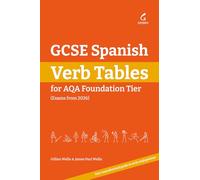 GCSE Spanish Verb Tables: For AQA Foundation Tier (Exams from 2026)