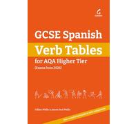 GCSE Spanish Verb Tables: For AQA Higher Tier (Exams from 2026)