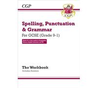 GCSE Spelling, Punctuation and Grammar Workbook (includes Answers): for the 2027 and 2028 exams