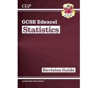 GCSE Statistics Edexcel Revision Guide (with Online Edition):perfect for the 2027 and 2028 exams (CGP Edexcel GCSE Statistics)