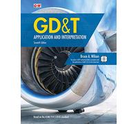 Gd&t: Application and Interpretation