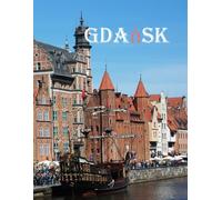 Gdańsk: It is a beautiful coastal city in northern Poland located on the Baltic Sea.