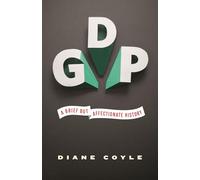 GDP - A Brief but Affectionate History