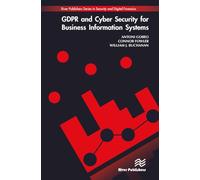 GDPR and Cyber Security for Business Information Systems