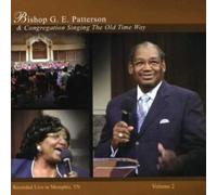 Ge Patterson - Singing the Old Time Way 2
