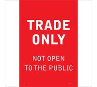 GE341 Trade Only Not Open to The Public Sign Warehouse Builders Construction 200mm x 300mm Magnetic - Vehicle Grade