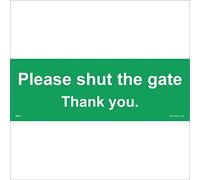 GE520 Please Shut The Gate Thank You SIGN field country close push pull farm 150mm x 50mm Sticker/Sav - White Background