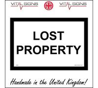 GE830 Lost Property Sign Missing Mislaid Airport Train Station Office Found 200mm x 150mm 3mm Standard Foamex Foamboard