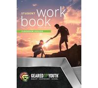 Geared Up Youth Student Workbook - Classroom Edition (Hardcopy)