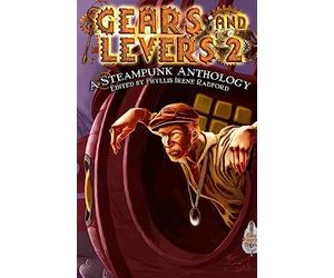 Gears and Levers 2: Volume 2
