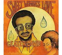 Geater Davis - Sweet Woman's Love [New Vinyl LP]