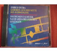 Geboren aus der Mitte des Schweigens - Instrumentalmusik nach Gregorianischen Gesängen