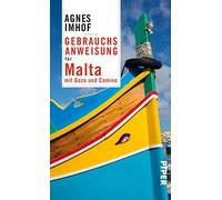 Gebrauchsanweisung fur Malta: mit Gozo und Comino, Imhof 9783492277136 New.