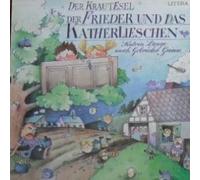 Gebrüder Grimm - Der Frieder Und Das Katherlieschen/ Der Krautesel - LITERA - 8 65 391