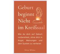 Geburt beginnt nicht im Kreißsaal: Wie du dich auf Geburt vorbereitest, ohne dich an Angst oder das System zu verlieren