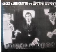 Gecko & Jon Carter V's Hoxton Whores - Double Drop-12"