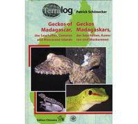 Geckos Madagaskars der Seychellen, Komoren und Maskarenen / Geckos of Madagascar, the Seychelles, Comoros and Mascarene Islands: TERRALOG Volume 12