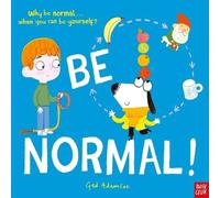 Ged Adamson Be Normal : Why be normal . . . when you can be yourself? Book Ged Adamson Multicolor