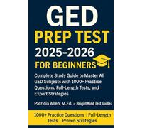 GED PREP TEST 2025-2026 For Beginners