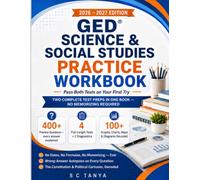 GED® Science & Social Studies Practice Workbook 2026-2027: Pass Both Tests on Your First Try - 400+ Practice Questions, 100+ Graphs and Charts ... (No Memorizing Required) (GED® Series)