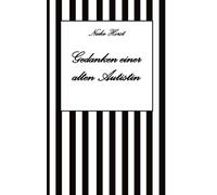 Gedanken einer alten Autist - Inklusion, PTBS, Trauma, Sucht, Alkoholsucht, Autismus, Asperger, hochfunktionaler Autismus, Mobbing, Ignoranz, ... Psychotherapie, Zen, Buddhismus, Bodhidha