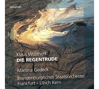 Gedeck/Brandenburg/Kern - Klaus Wüsthoff: Die Regentrude