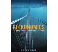 Geekonomics: The Real Cost of Insecure Software (paperback)