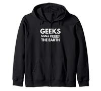 Geeks shall inherit the earth Zip Hoodie