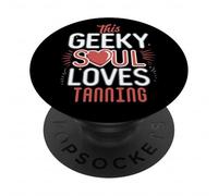 Geeky Soul Loves Tanning Sun Lover Beach Vacation Fun PopSockets Adhesive PopGrip