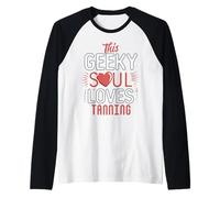 Geeky Soul Loves Tanning Sun Lover Beach Vacation Fun Raglan Baseball Tee