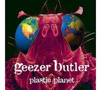Geezer Butler - Plastic Planet [VINYL]